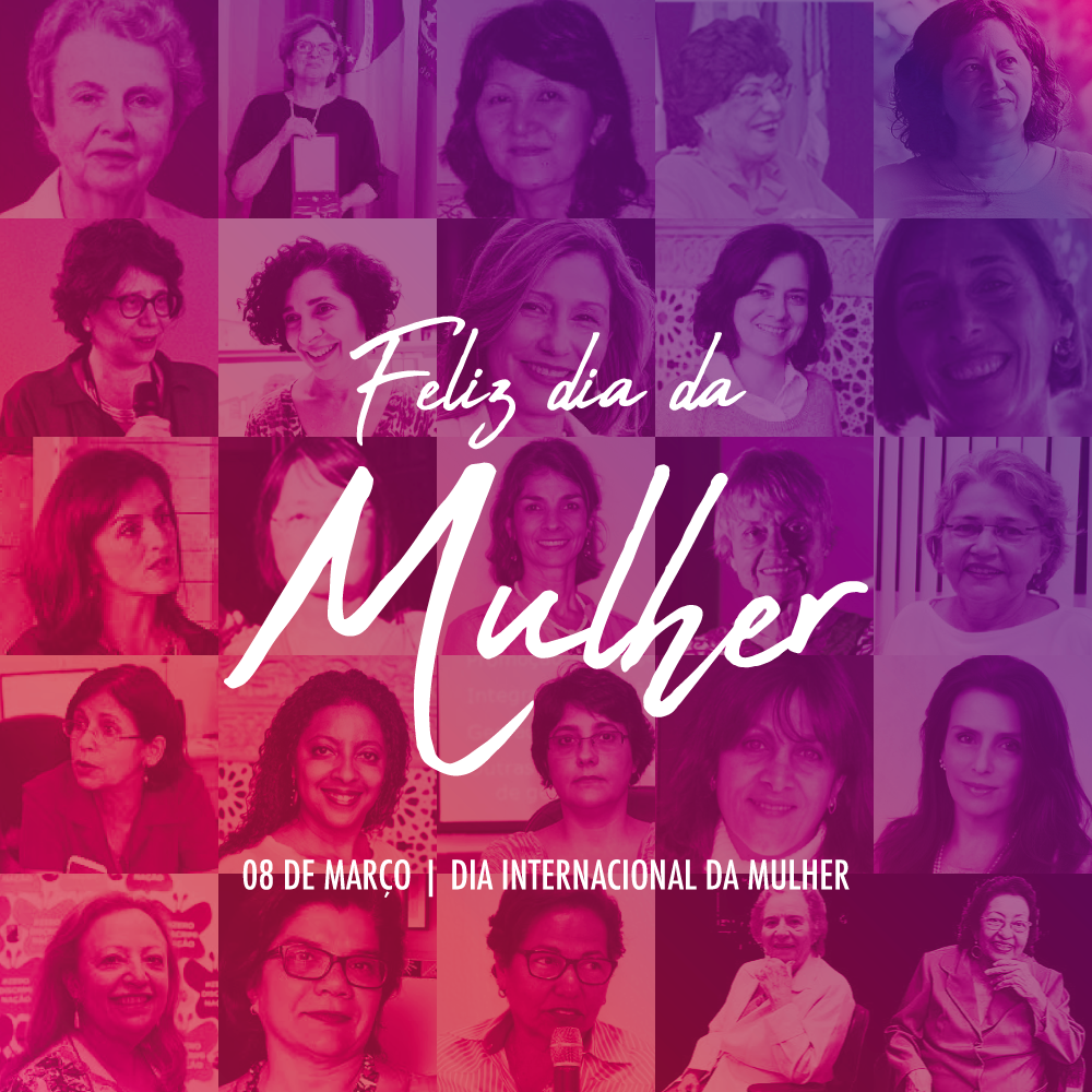 Feliz Dia da Mulher!