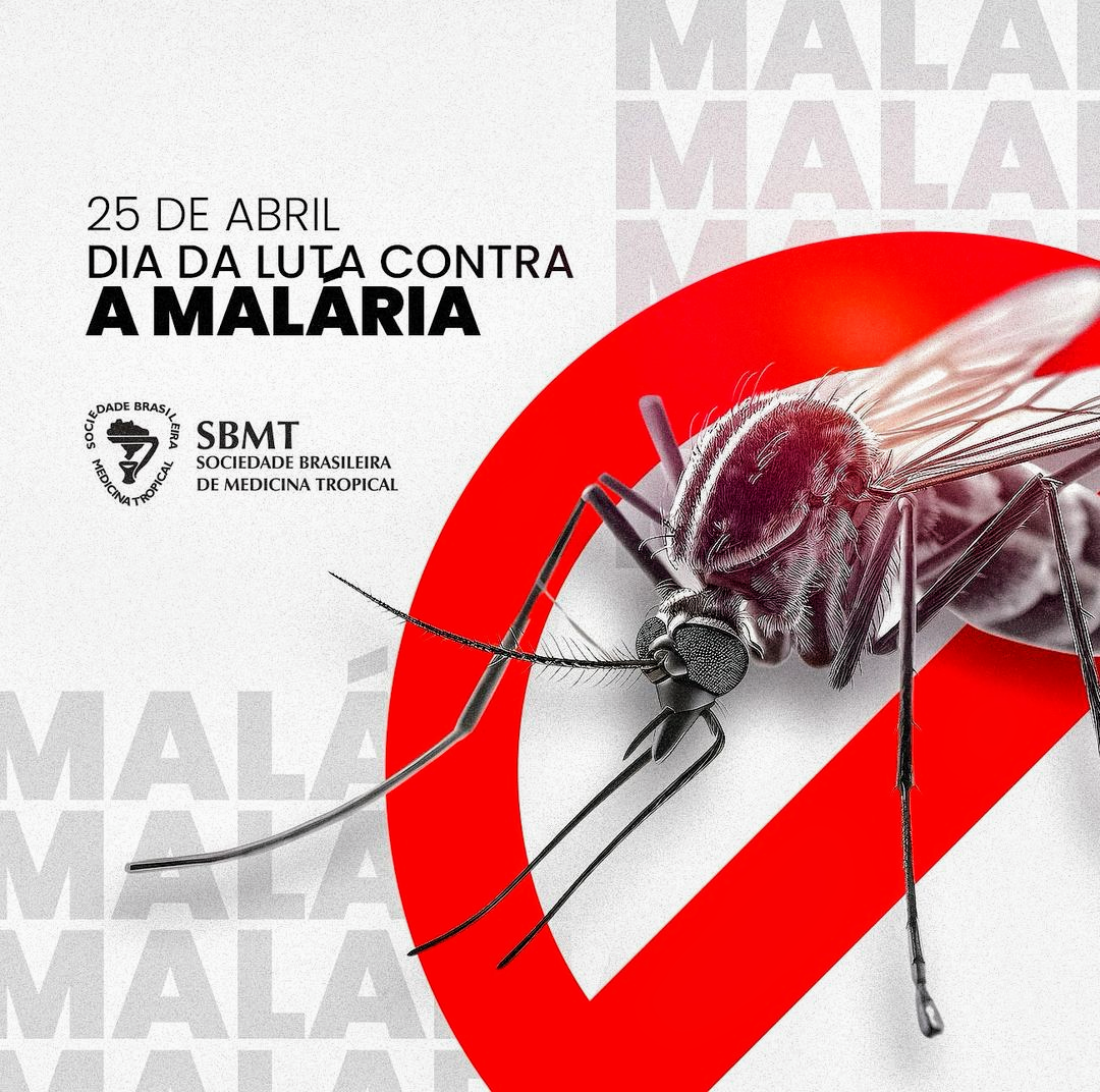 25 de Abril Dia da Luta Contra a Malária