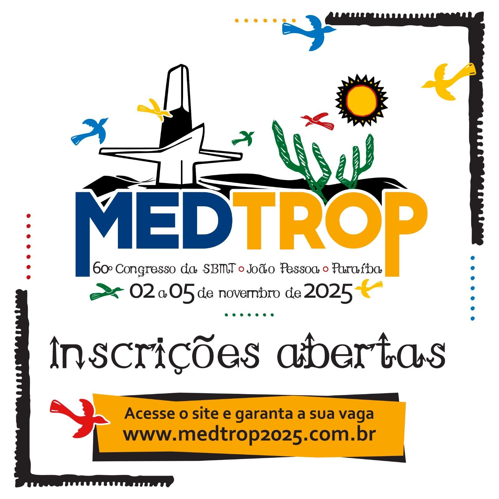 MEDTROP 2025: Congressos da Sociedade Brasileira de Medicina Tropical