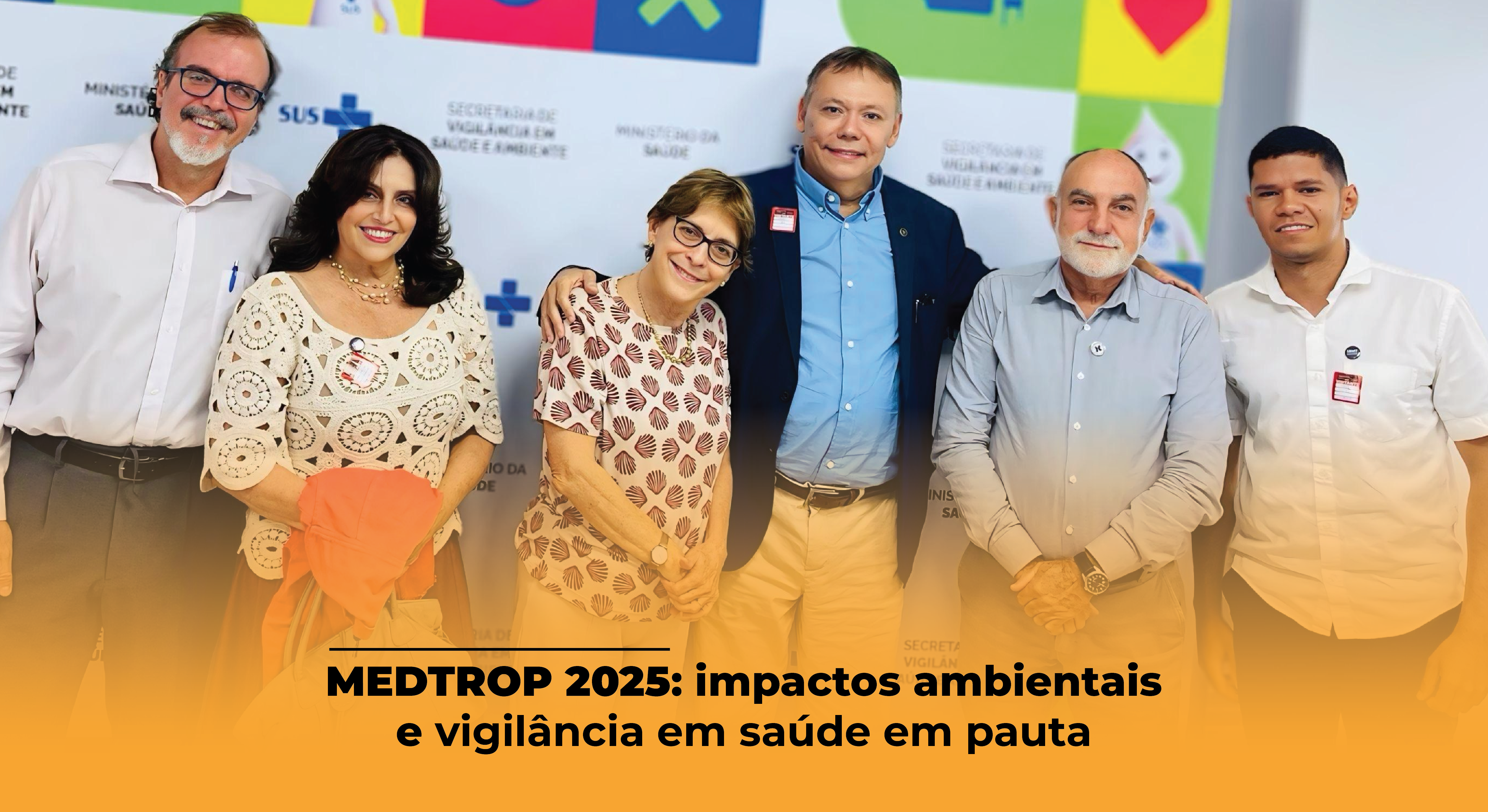 MEDTROP 2025: impactos ambientais e vigilância em saúde em pauta