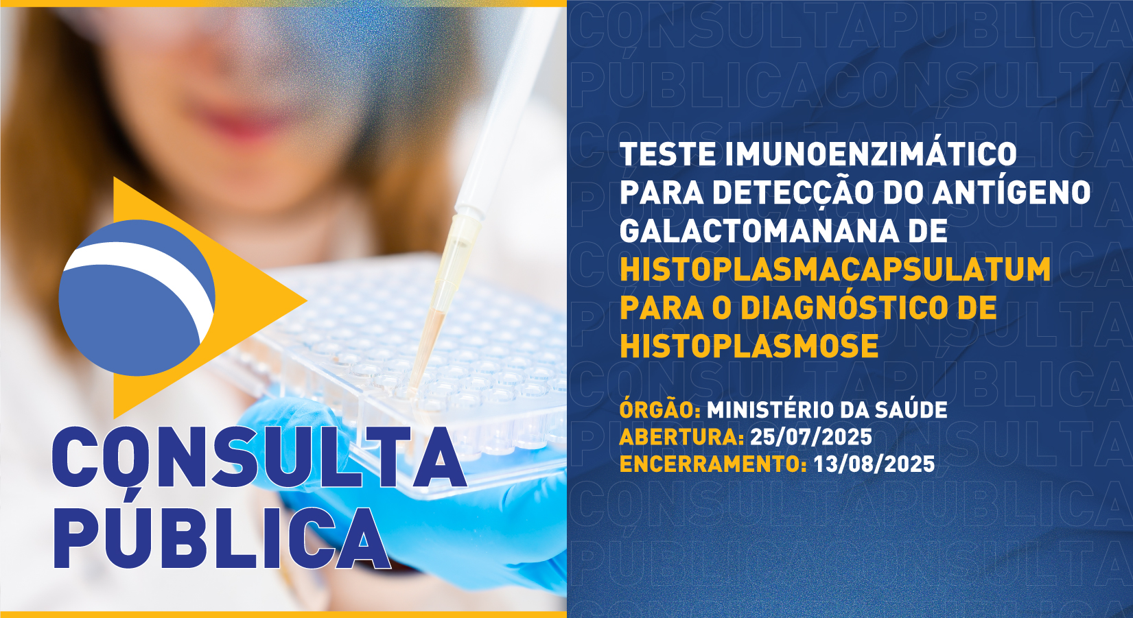 Consulta Pública Conitec/SECTICS nº 66/2025 – Teste imunoenzimático para detecção do antígeno galactomanana de Histoplasmacapsulatum para o diagnóstico de histoplasmose