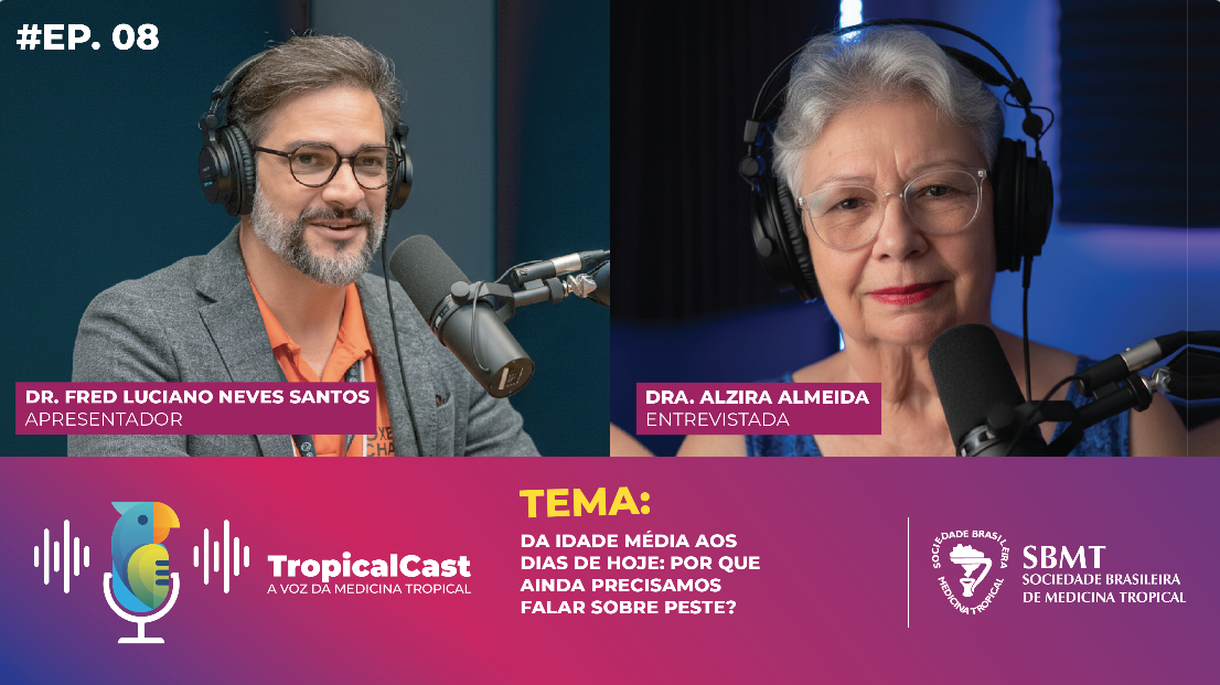 TropicalCast | EP 08 | Da Idade Média aos dias de hoje: por que ainda precisamos falar sobre peste?